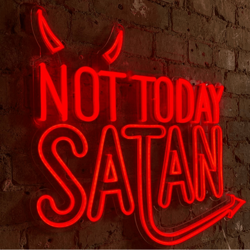 Not Today Satan Neon Sign in Red Led