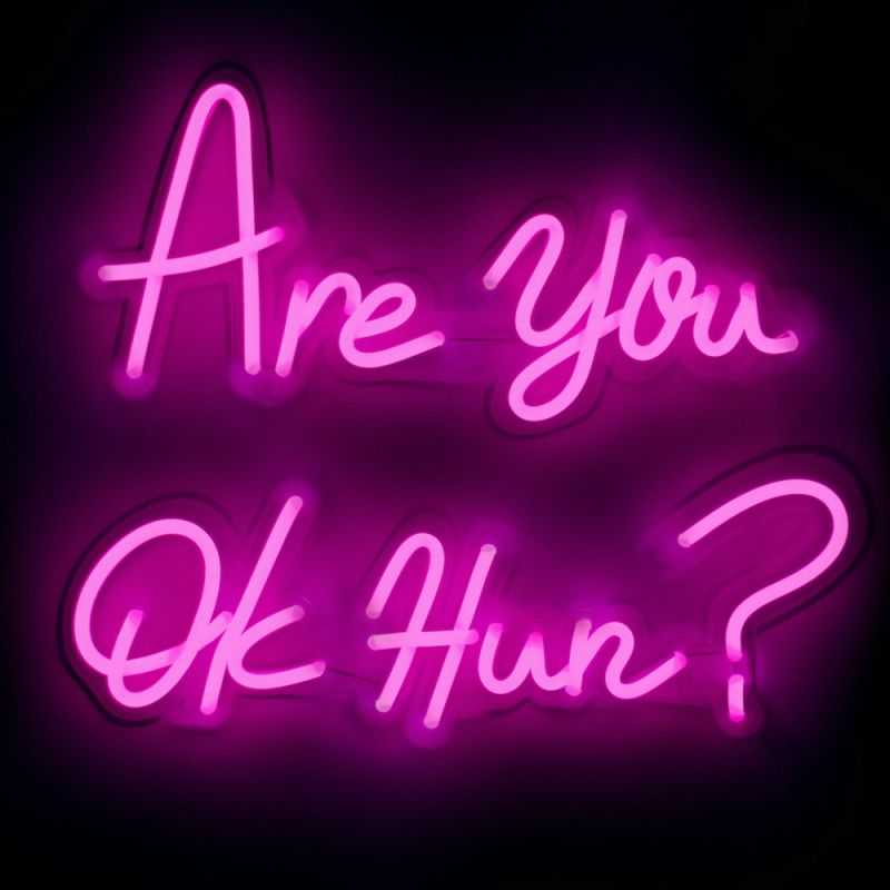 Are You Ok Hun? Pink Neon Sign Neon Signs  £195.00 Store UK, US, EU, AE,BE,CA,DK,FR,DE,IE,IT,MT,NL,NO,ES,SE
