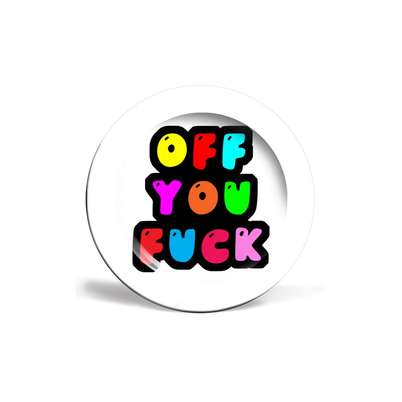 Off You F*CK Plate Tableware £29.00 Store UK, US, EU, AE,BE,CA,DK,FR,DE,IE,IT,MT,NL,NO,ES,SEOff You F*CK Plate product_reduc...