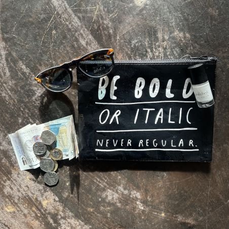 Be Bold Or Italic Never Regular Recycled Make Up Bag Personal Accessories £23.00 INCHE22 Be Bold Or Italic Never Regular Recycled Make Up Bag Personal Accessories £23.00 INCHE22