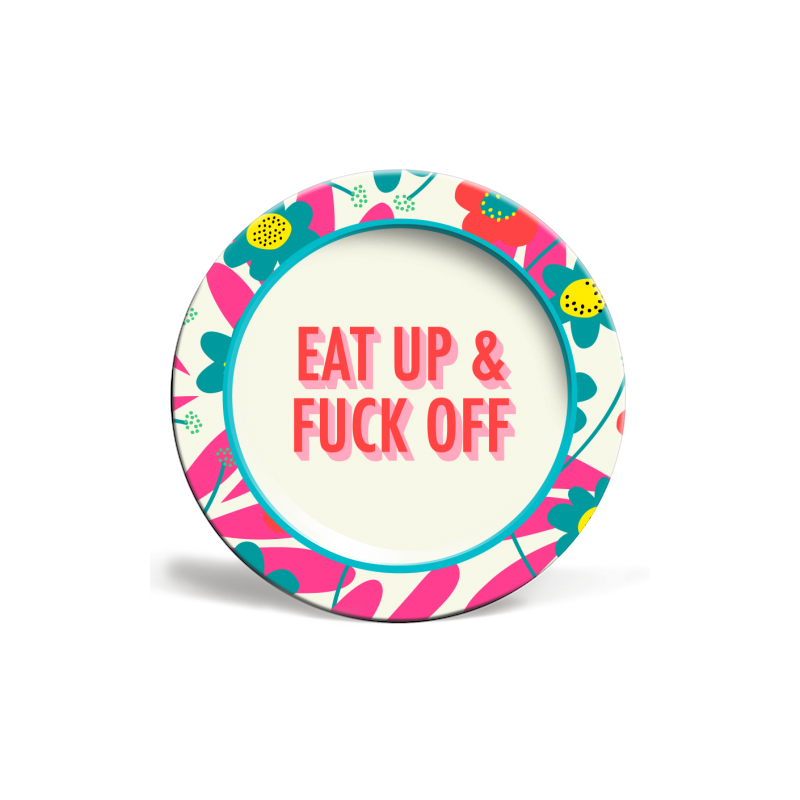 Eat Up and Fuck Off Art Plate Tableware  £29.00 Store UK, US, EU, AE,BE,CA,DK,FR,DE,IE,IT,MT,NL,NO,ES,SEEat Up and Fuck Off A...