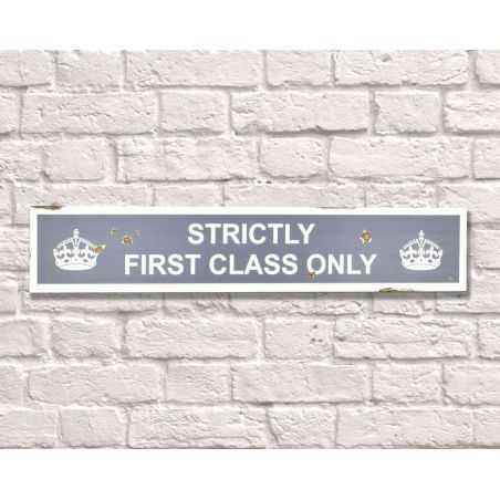 1st Class Only Signs Wall Art Smithers of Stamford £35.00 Store UK, US, EU, AE,BE,CA,DK,FR,DE,IE,IT,MT,NL,NO,ES,SE